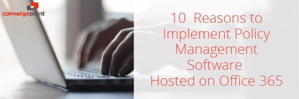 10 Reasons To Implement Policy Management Software