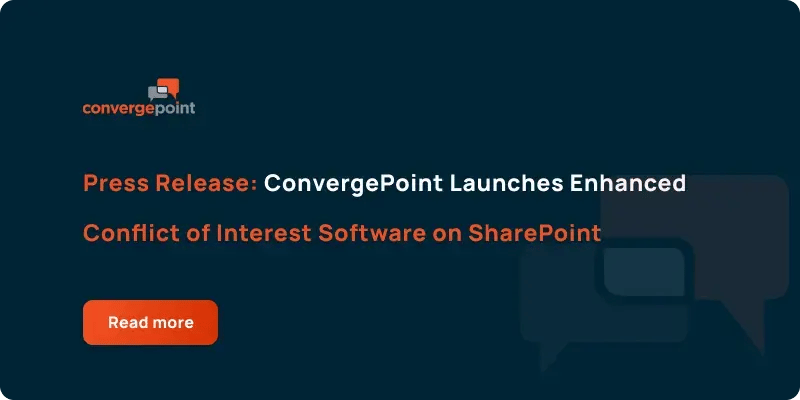 ConvergePoint Launches Enhanced Conflict of Interest Software on SharePoint