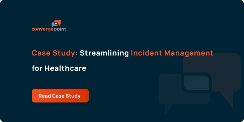 Case Study_ Streamlining Incident Management for Healthcare