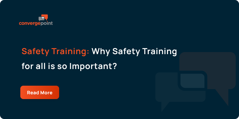 Safety Training_ Why Safety Training for all is so Important