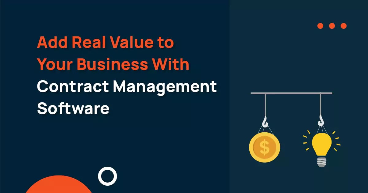 add-real-value-to-your-business-with-contract-management-software