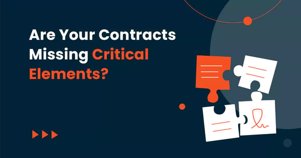 are you missing critical contract elements?
