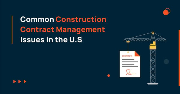 common construction contract management issues in the us
