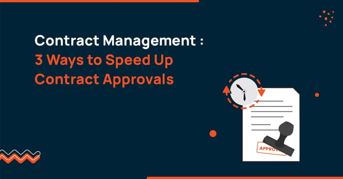 3 ways to speed up the contract approvals