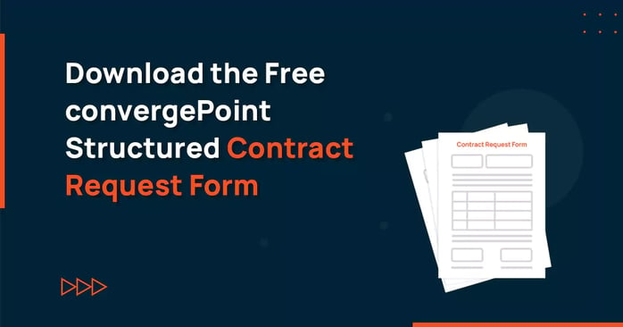 Download the Free ConvergePoint Structured Contract Request Form