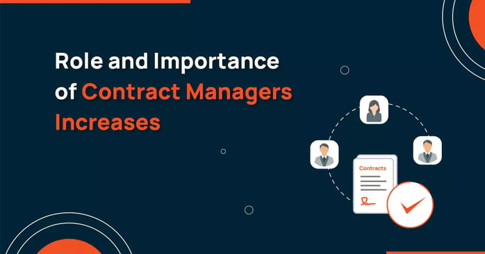 Role and Importance of Contract Managers Increases