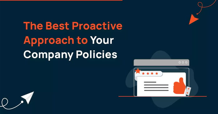A Proactive Approach to Managing Company Policies