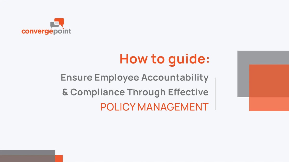 Ensure employee accountability and compliance through effective policy management
