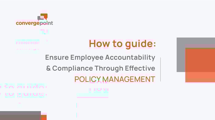 ensure employee accountability compliance through effective policy management guide