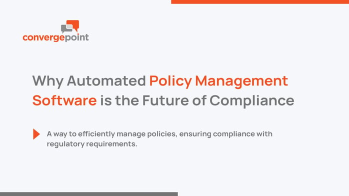 Why Automated Policy Management Software is the Future of Compliance