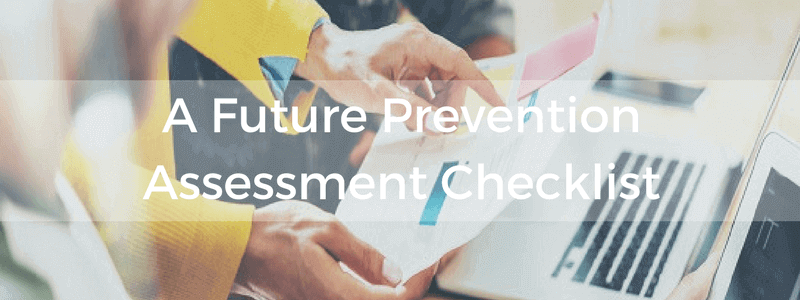 A Future Prevention Assessment: A Review Of The Investigation Process ...