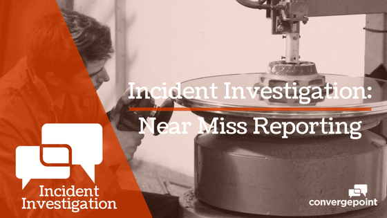 Incident-Investigation-Near-Miss-Reporting