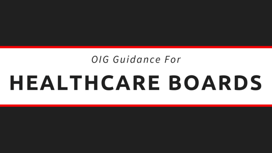 OIG-Guidance-For-Healthcare-Boards