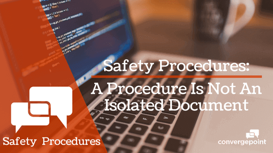 Safety-Procedures-A-Procedure-Is-Not-An-Isolated-Document