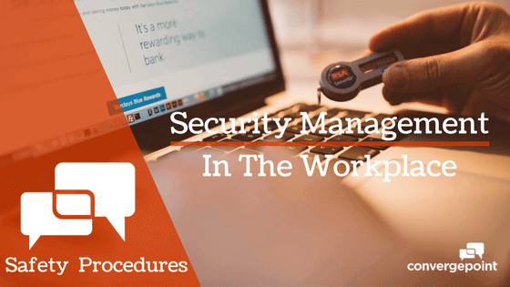Safety Procedures | Workplace Security Management | ConvergePoint