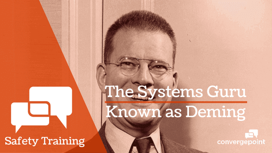 Safety-Training-The-Systems-Guru-Known-As-Deming