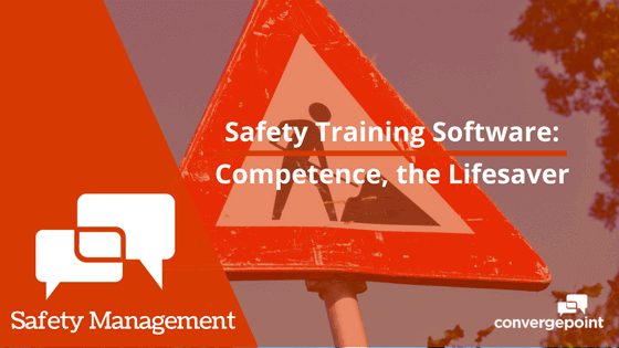 safety-training-software-competence-the-lifesaver