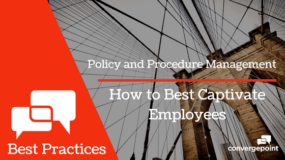 Policy-and-Procedure-Management-How-to-Best-Captivate-Employees