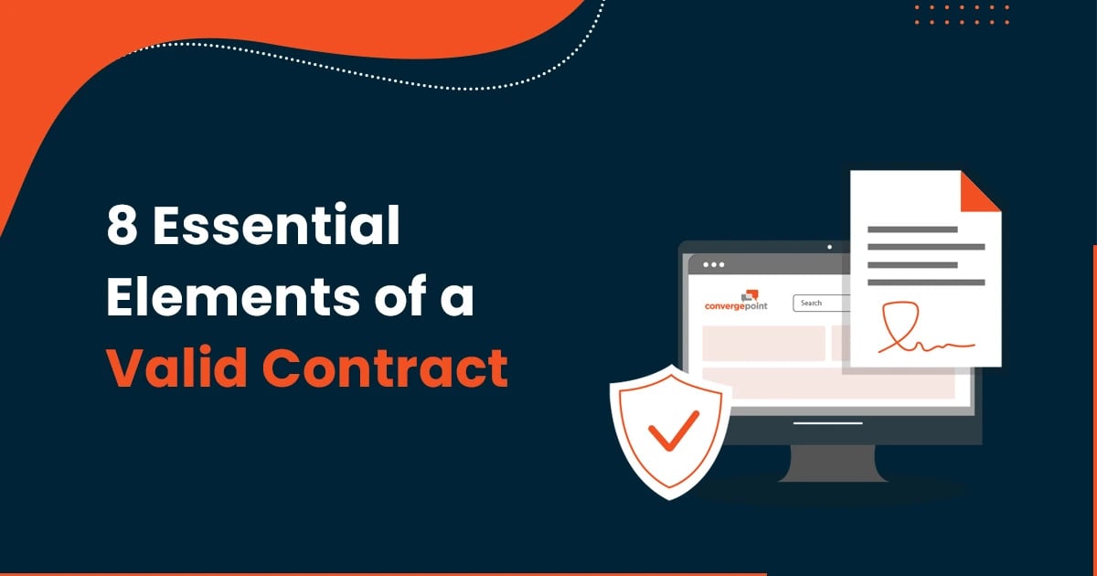 Contract Management: 8 Essential Elements of a Valid Contract 