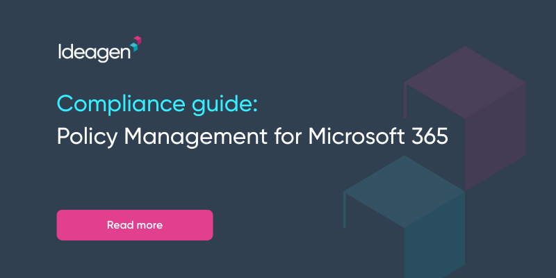 Policy Management for Microsoft 365 Free Compliance Guide  Ideagen