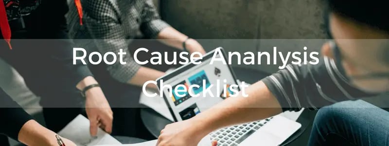 root cause analysis for incidents checklist