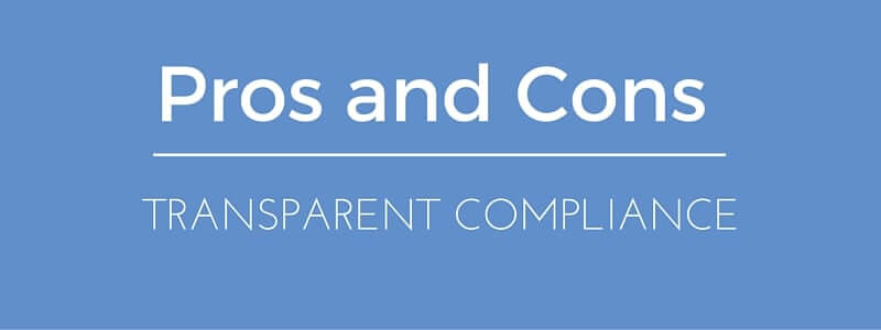 The-Pros-and-Cons-of-Transparent-Compliance