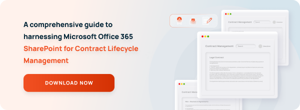 A comprehensive guide to harnessing Microsoft Office 365 SharePoint for Contract Lifecycle Management